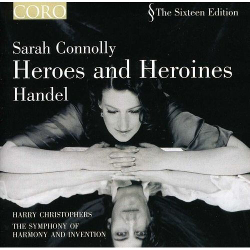 Sarah Connolly - Heroes & Heroines: Sarah Conolly Sings Handel CD